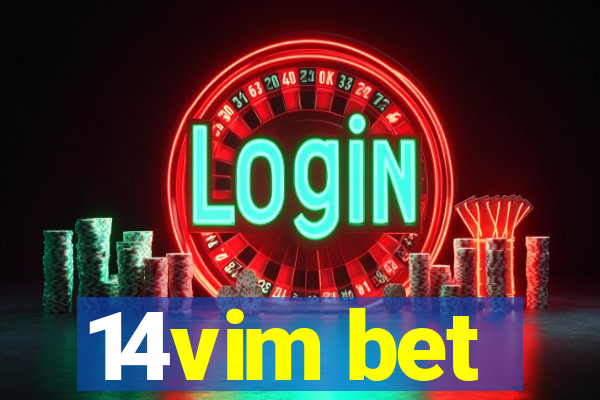 14vim bet